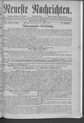 Neueste Nachrichten (Münchner neueste Nachrichten) Sonntag 27. Juni 1880