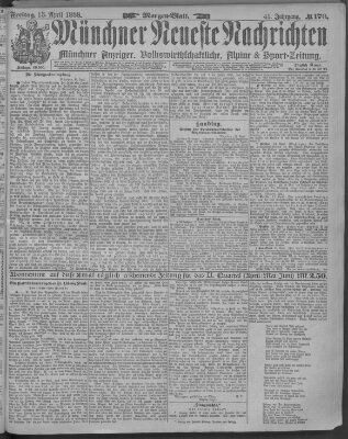 Münchner neueste Nachrichten Freitag 13. April 1888