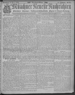 Münchner neueste Nachrichten Samstag 14. April 1888