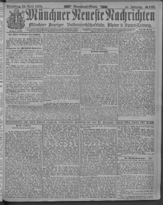 Münchner neueste Nachrichten Dienstag 24. April 1888