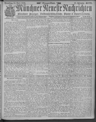 Münchner neueste Nachrichten Dienstag 24. April 1888