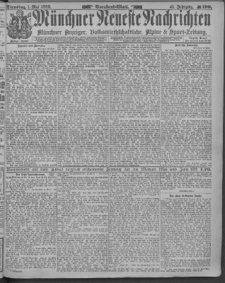 Münchner neueste Nachrichten Dienstag 1. Mai 1888