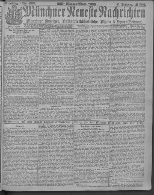 Münchner neueste Nachrichten Dienstag 1. Mai 1888