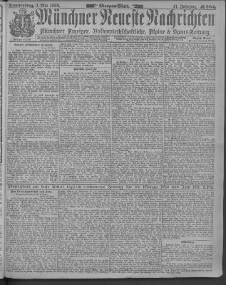 Münchner neueste Nachrichten Donnerstag 3. Mai 1888