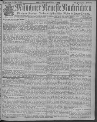 Münchner neueste Nachrichten Dienstag 8. Mai 1888