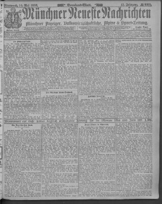 Münchner neueste Nachrichten Mittwoch 16. Mai 1888