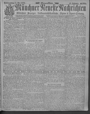 Münchner neueste Nachrichten Donnerstag 17. Mai 1888