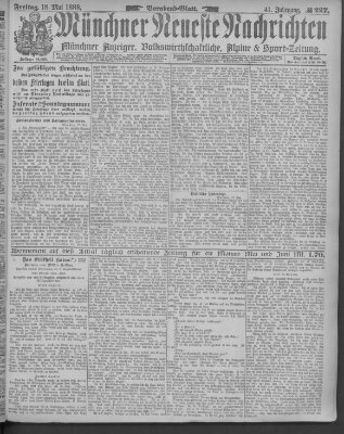 Münchner neueste Nachrichten Freitag 18. Mai 1888