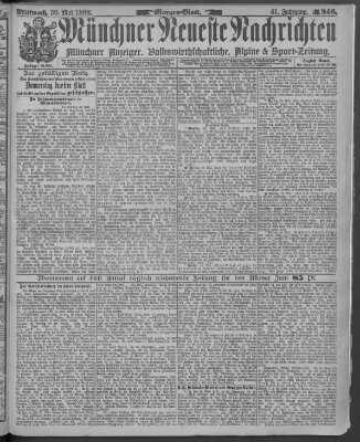 Münchner neueste Nachrichten Mittwoch 30. Mai 1888