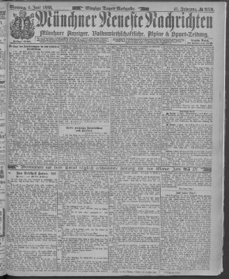 Münchner neueste Nachrichten Montag 4. Juni 1888