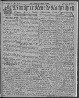 Münchner neueste Nachrichten Dienstag 26. Juni 1888