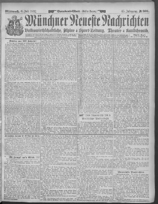 Münchner neueste Nachrichten Mittwoch 6. Juli 1892