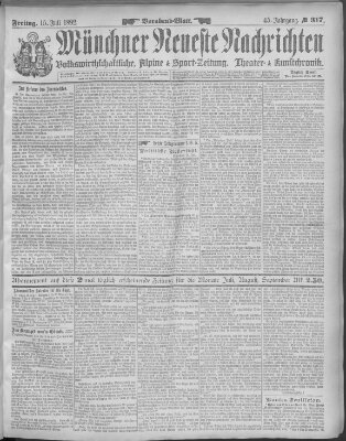 Münchner neueste Nachrichten Freitag 15. Juli 1892