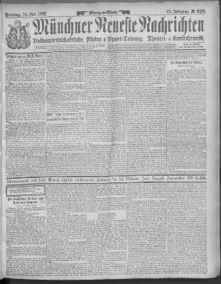 Münchner neueste Nachrichten Freitag 15. Juli 1892