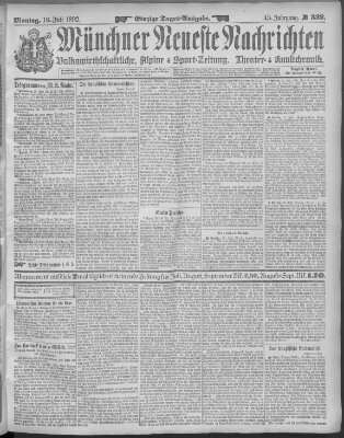 Münchner neueste Nachrichten Montag 18. Juli 1892