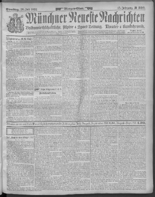 Münchner neueste Nachrichten Dienstag 26. Juli 1892