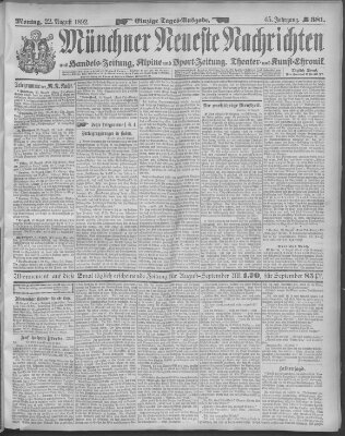 Münchner neueste Nachrichten Montag 22. August 1892