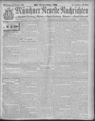 Münchner neueste Nachrichten Dienstag 23. August 1892