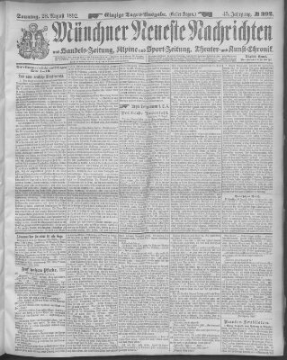 Münchner neueste Nachrichten Sonntag 28. August 1892