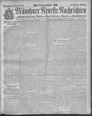 Münchner neueste Nachrichten Dienstag 30. August 1892