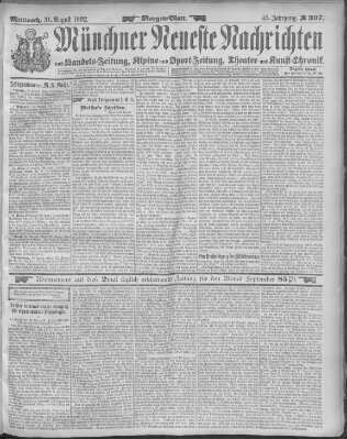 Münchner neueste Nachrichten Mittwoch 31. August 1892