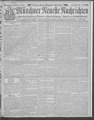 Münchner neueste Nachrichten Montag 30. Oktober 1893