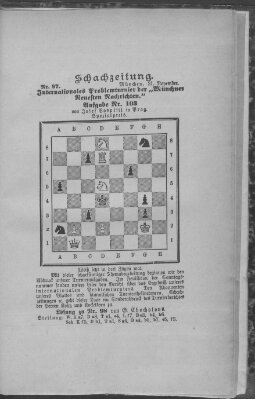 Schach-Zeitung (Münchner neueste Nachrichten) Donnerstag 21. November 1889