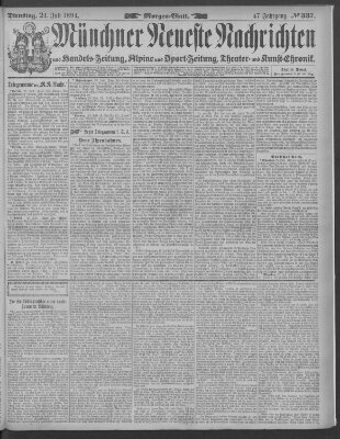 Münchner neueste Nachrichten Dienstag 24. Juli 1894