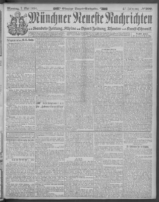 Münchner neueste Nachrichten Montag 7. Mai 1894