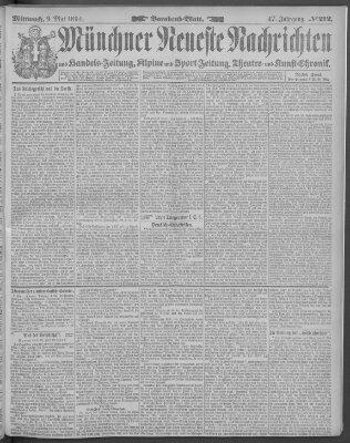 Münchner neueste Nachrichten Mittwoch 9. Mai 1894