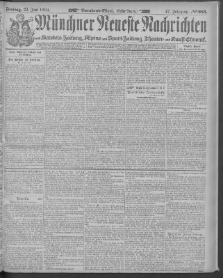 Münchner neueste Nachrichten Freitag 22. Juni 1894