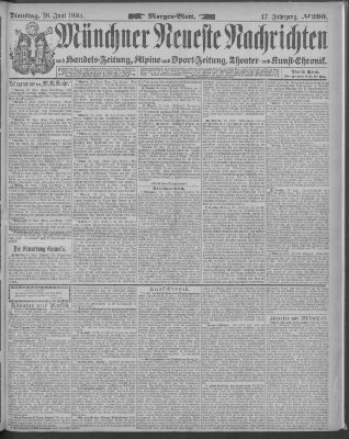 Münchner neueste Nachrichten Dienstag 26. Juni 1894