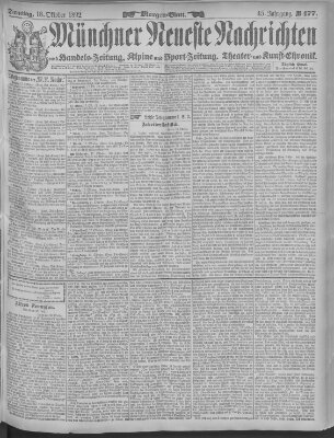 Münchner neueste Nachrichten Dienstag 18. Oktober 1892