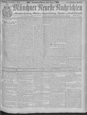 Münchner neueste Nachrichten Freitag 21. Oktober 1892