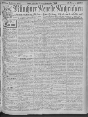 Münchner neueste Nachrichten Montag 31. Oktober 1892