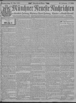 Münchner neueste Nachrichten Donnerstag 25. Mai 1893