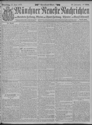 Münchner neueste Nachrichten Dienstag 13. Juni 1893