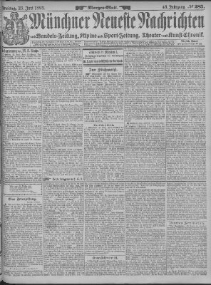 Münchner neueste Nachrichten Freitag 23. Juni 1893