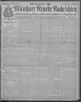 Münchner neueste Nachrichten Samstag 7. April 1894