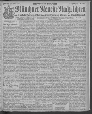 Münchner neueste Nachrichten Freitag 13. April 1894