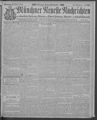 Münchner neueste Nachrichten Montag 23. April 1894