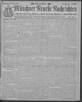 Münchner neueste Nachrichten Freitag 27. April 1894