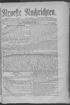 Neueste Nachrichten (Münchner neueste Nachrichten) Dienstag 25. März 1879