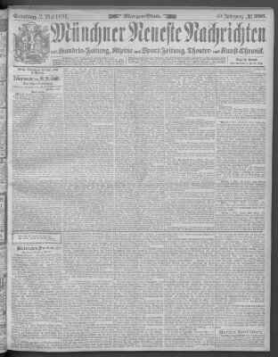 Münchner neueste Nachrichten Samstag 2. Mai 1896