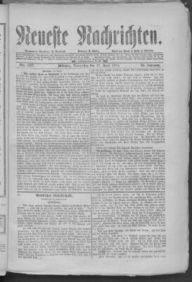 Neueste Nachrichten (Münchner neueste Nachrichten) Donnerstag 17. April 1879