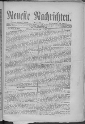 Neueste Nachrichten (Münchner neueste Nachrichten) Sonntag 25. Mai 1879