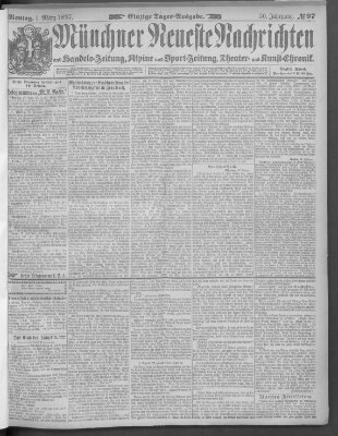 Münchner neueste Nachrichten Montag 1. März 1897