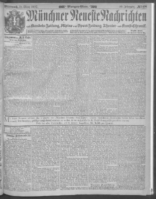 Münchner neueste Nachrichten Mittwoch 31. März 1897