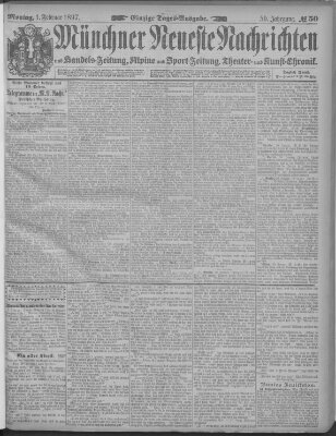 Münchner neueste Nachrichten Montag 1. Februar 1897