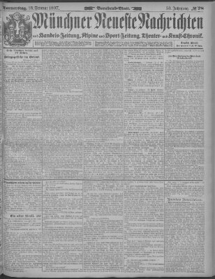 Münchner neueste Nachrichten Donnerstag 18. Februar 1897